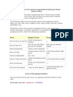 Verbs, Which Are Not Used in Progressive/continuous Forms (State Verbs)