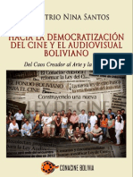 Hacia La Democratizacion Del Cine y El Audiovisual Boliviano DEMETRIO NINA