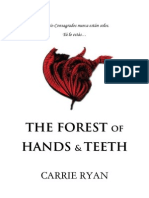 1 The Forest of Hands & Teeth (Carrie Ryan)