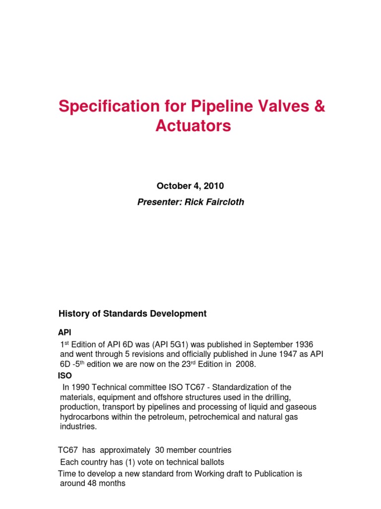 API 6D Pipeline Valves Specification | PDF | Valve | Pipeline Transport