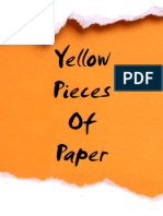 Yellow Pieces of Paper