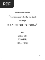 E-Banking in India: Services Provided by The Bank Through