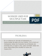 Worker Used For Multiple Task Presentacion