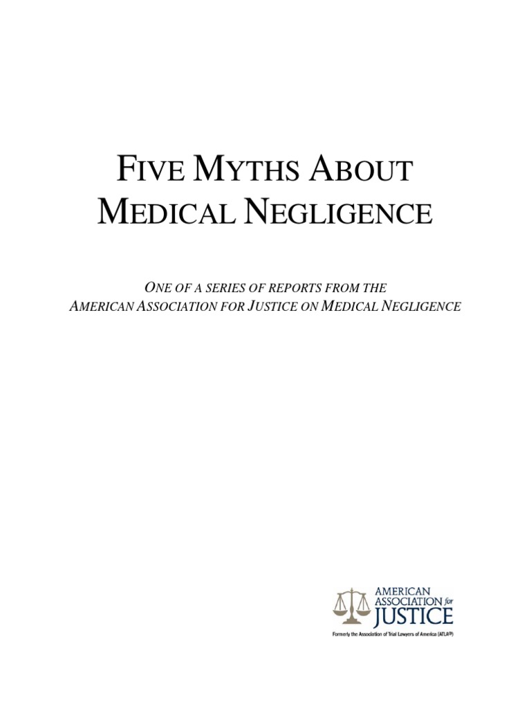 Debunking Medical Negligence Myths | PDF | Medical Malpractice In The ...