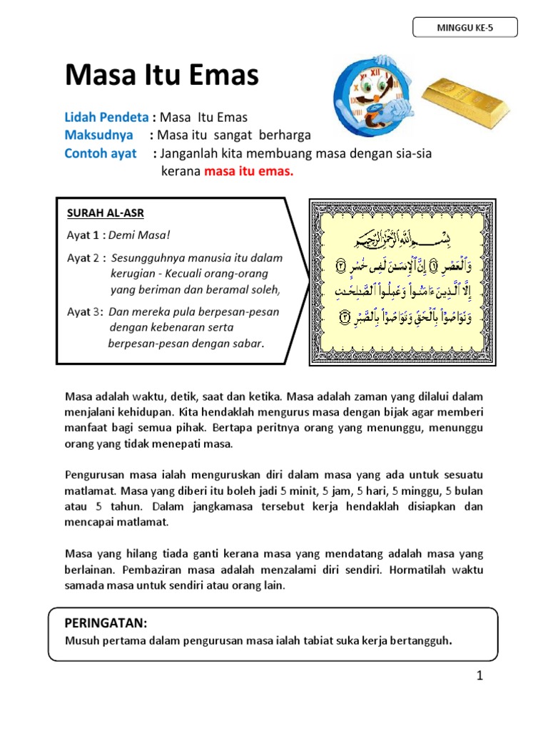 Maksud Masa Itu Emas