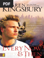 Every Now and Then by Karen Kingsbury, Chapters 1 & 2