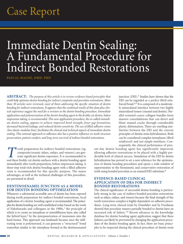 Immediate Dentin Sealing A Fundamental Procedure for Indirect Bonded