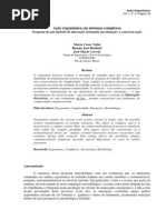 Ação Egonomica em Sistemas Complexos Proposta de um método de interação orientada em situação a conversa ação