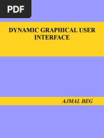 Download DYNAMIC GRAPHICAL USER INTERFACE by Ajmal Beg SN19445892 doc pdf