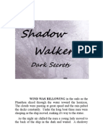 Shadow Walker Dark Secrets