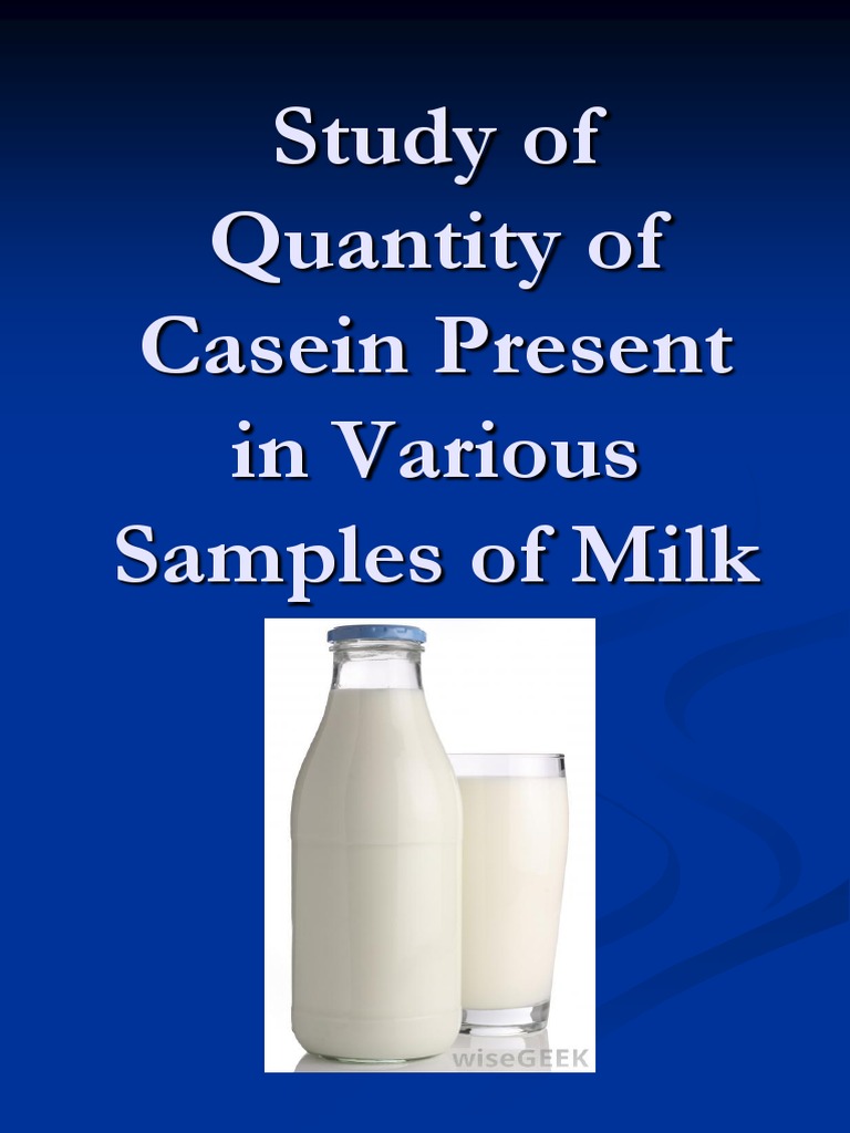 Determine the amount of casein in milk