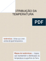 A DISTRIBUIÇÃO DA TEMPERATURA - Pps