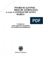 El Scriptorium Alfonsí de Los Libros de Astrología A Las Cantigas de Santa