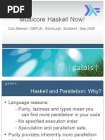 Multicore Programming in Haskell Now!