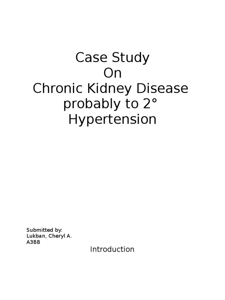Chronic Kidney Disease Case Study | PDF | Chronic Kidney Disease | Kidney