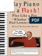 Music - Play Piano in a Flash! - Play Like a Pro Whether You'Ve Had Lessons or Not