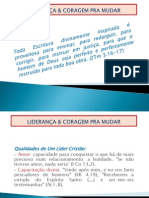 Liderança & Coragem Pra Mudar