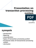 Presentation on Transaction Processing System