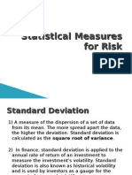 Statistical Measures For Risk