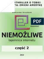 NIEMOZLIWE - Tajemnica Internetu DEMO - Czesc 2 - Aleksander Strzelbicki