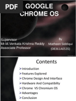 Google Chrome Os: by Matheen Siddiqui (08361A0535) Supervisor Mr.M.Venkata Krishna Reddy Associate Professor