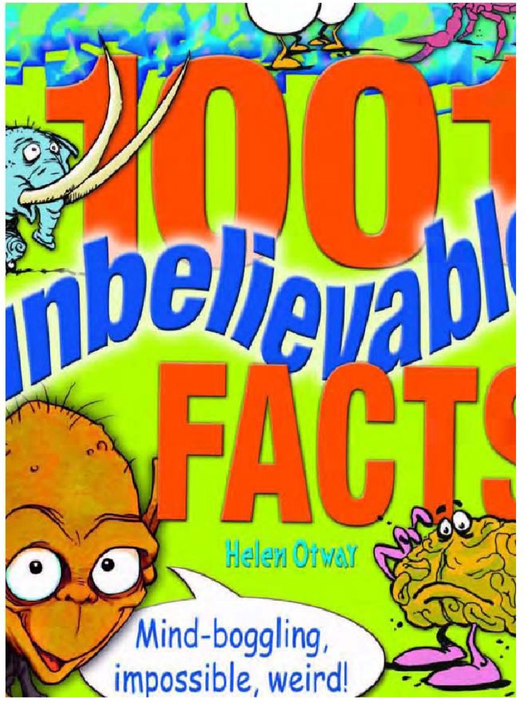 1001 Unbelievable Facts | PDF | Latin Script