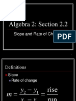 Algebra 2: Section 2.2: Slope and Rate of Change