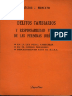 Delitos Cambiarios y Responsabilidad Penal de La Persona Juridica - N Stor J. Moncayo