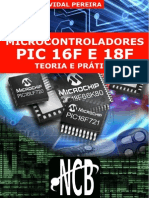 Microcontrolaores PIC 16F E 18F – Teoria e Prática