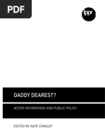 Download Daddy Dearest Active fatherhood and public policy by IPPR SN19495941 doc pdf