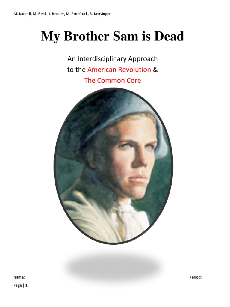 My Brother Sam is Dead Study Guide PDF American Revolution