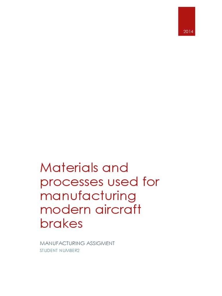 Modern Aircraft Brake Manufacturing | PDF