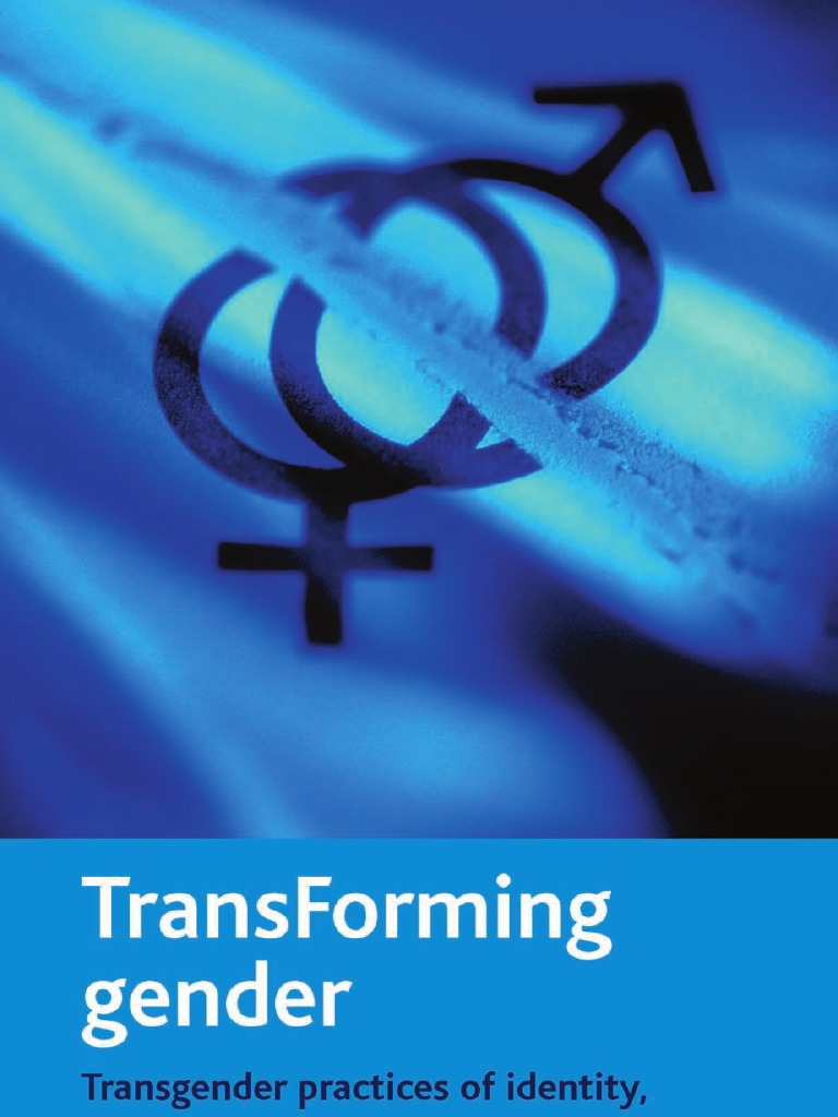 Transforming Gender PDF Transgender LGBTQIA+ Studies