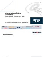 Autosar Automotive Open System Architecture: Challenges and Achievements 2005