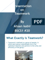 Presentation On Teamwork by Ahsan Kabir BSCS1 #20