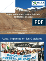 Agua y Glaciares La Vida Del Valle Del Huasco en Jaque