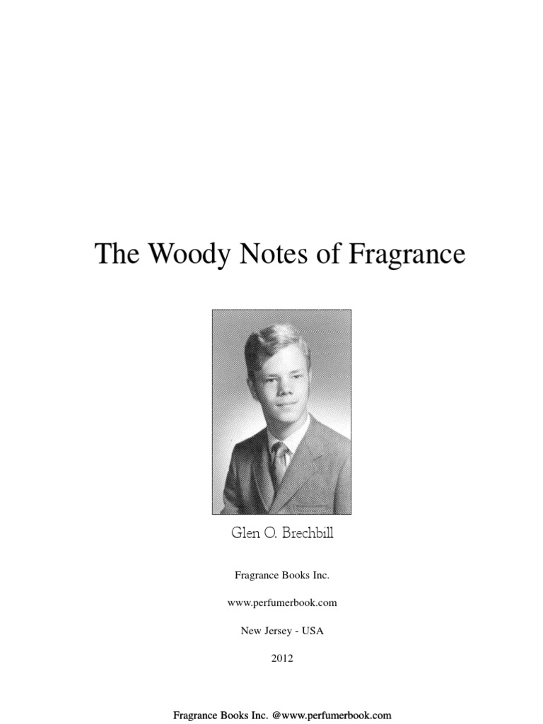 The Woody Notes of Fragrance, PDF, Wood
