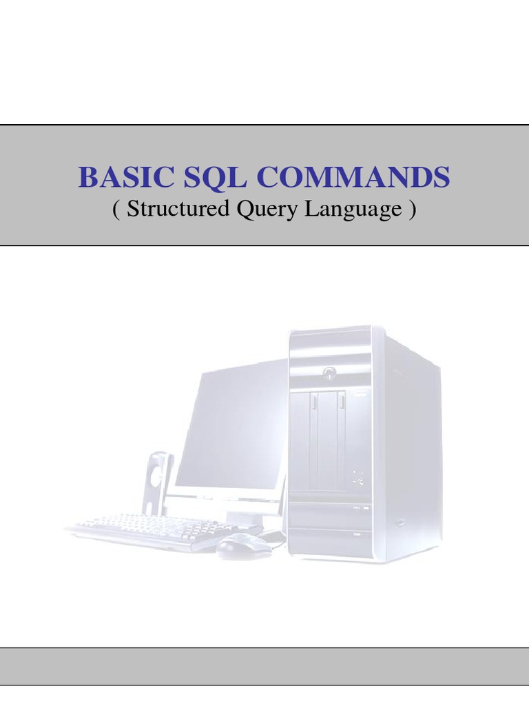 Basic SQL Commands: (Structured Query Language) | PDF | Sql | Data ...