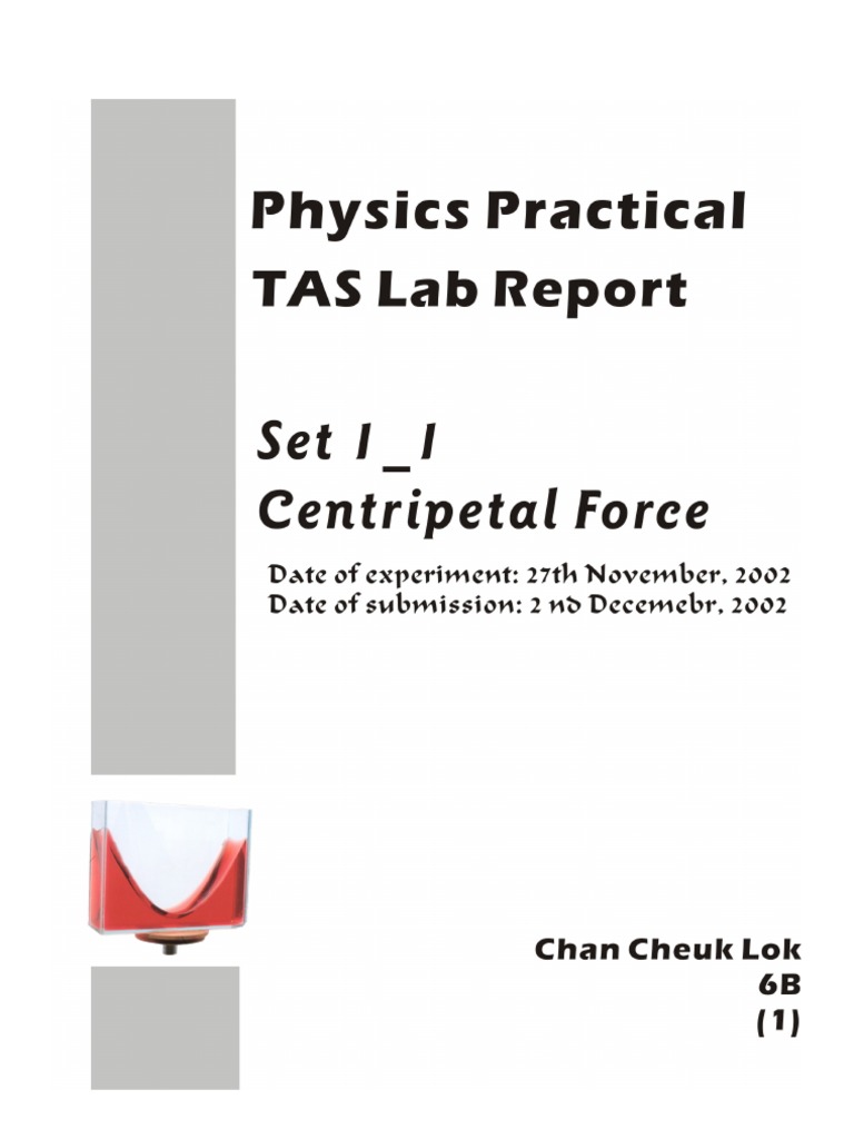 (SCI) Physics Full Lab Report Centripetal Force Rates Geometry