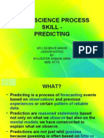 Basic Science Process Skill - Predicting: Kpli Science Minor Lesson Notes BY Sylvester Saimon Simin SMD, KTTC