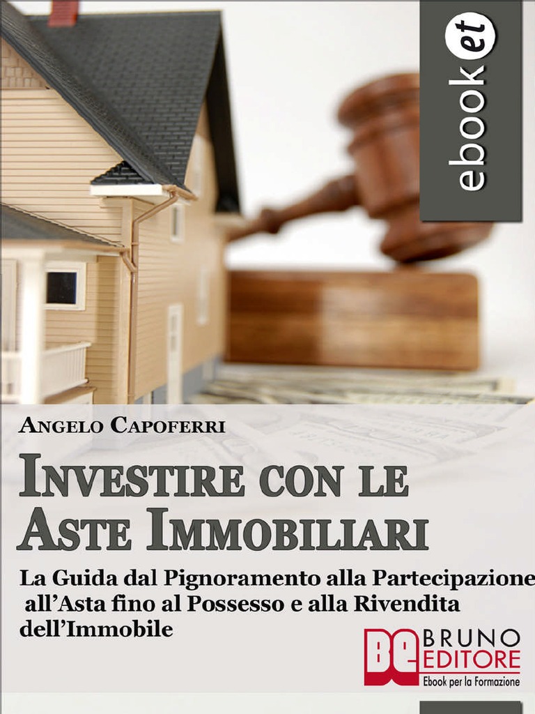 Investire Con Le Aste Immobiliari