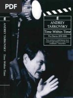 Andrey Tarkovsky - Time Within Time (The Diaries 1970-1986)