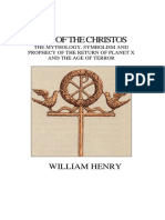 William Henry Ark of The Christos The Mythology Symbolism and Prophecy of The Return of Planet X and The Age of Terror