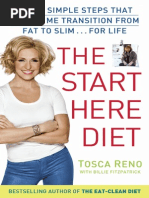 Download The Start Here Diet Three Simple Steps That Helped Me Transition from Fat to Slim    for Life By Tosca Reno by Random House of Canada SN195598278 doc pdf