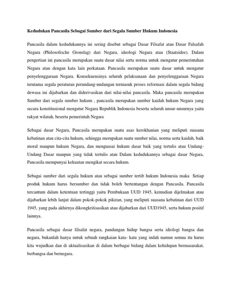 Pancasila merupakan sumber dari segala hukum di indonesia penjelasan tersebut tercantum pada