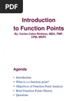 To Function Points: By: Carlos Colon Riollano, MBA, PMP, CPM, MSPC