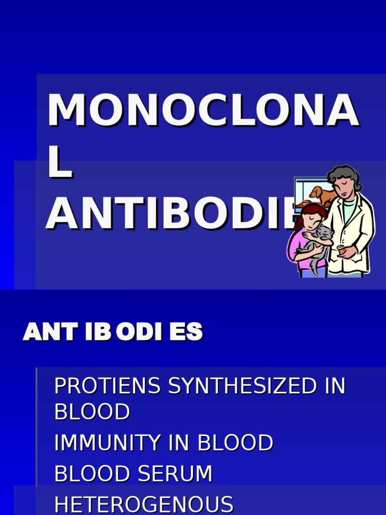 Monoclonal Antibody Therapy Overview | PDF | Monoclonal Antibody | Antibody