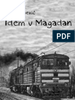 Igor Olinevič - Idem U Magadan