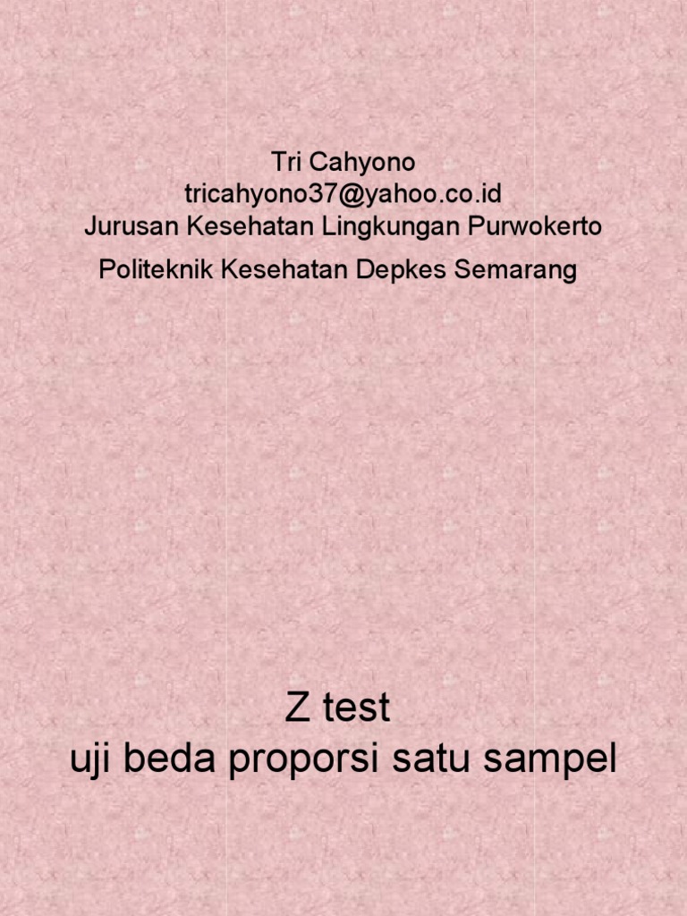 Statistik Z Test Uji Beda Proporsi Satu Sampel