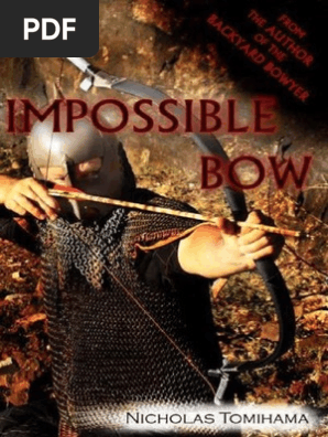 182674457 the Impossible Bow Building Archery Bow